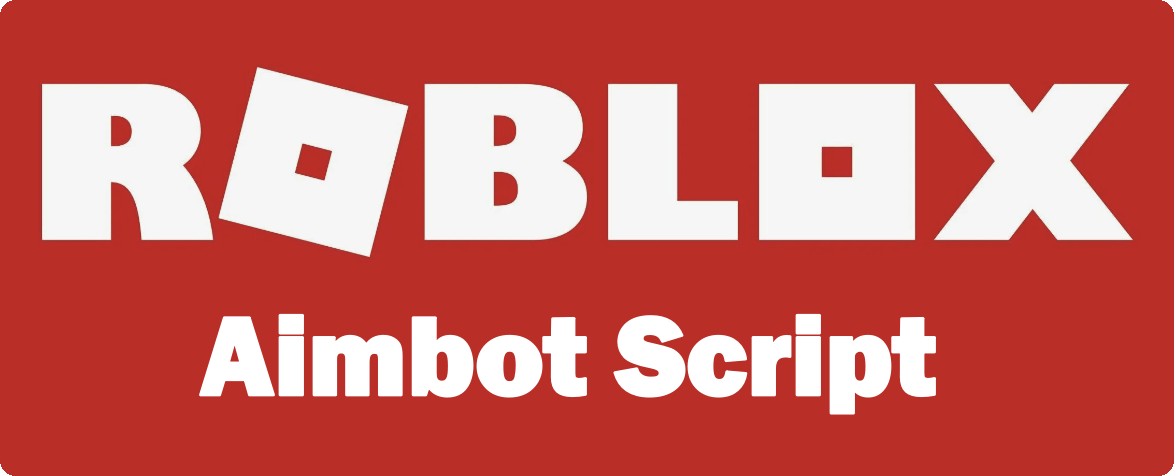 Aimbot Script Roblox (Universal) 2026