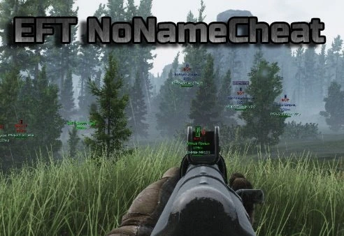 EFT NoNameCheat — AiM + ESP чит на Escape from Tarkov