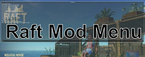 Чит Raft Mod Menu (Intenal) + Godmode (Режим Бога)